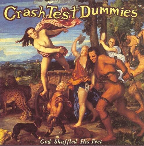 Crash Test Dummies: God Shuffled His Feet ( Vinyl )