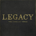The Cadillac Three: Legacy ( Vinyl )