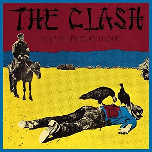 The Clash: Give Em Enough Rope ( Vinyl )