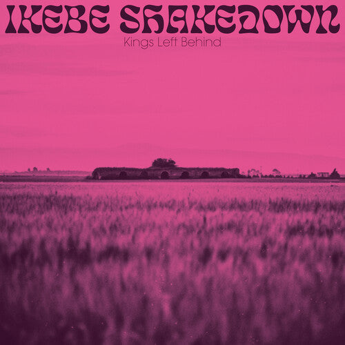Ikebe Shakedown: Kings Left Behind ( Vinyl )