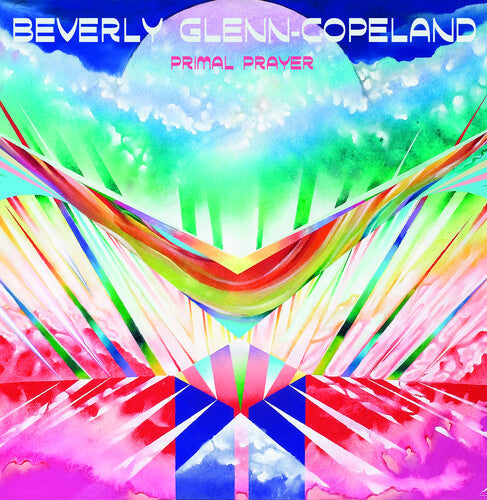 Beverly Glenn-Copeland: Primal Prayer ( Vinyl )