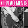 The Replacements: For Sale: Live At Maxwell's 1986 ( Vinyl )
