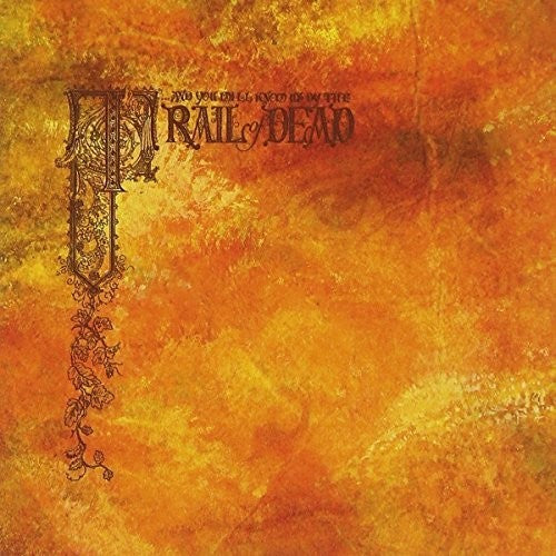 And You Will Know Us by the Trail of Dead: Source Tags And Codes ( Vinyl )