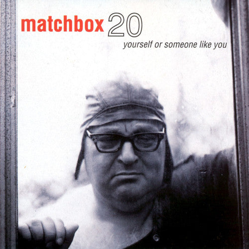 Matchbox Twenty: Yourself Or Someone Like You ( Vinyl )