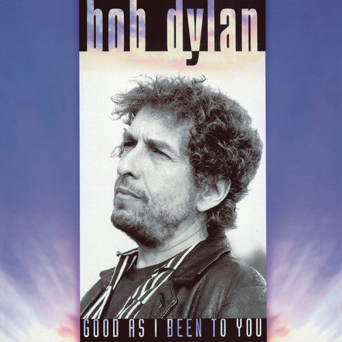 Bob Dylan: Good As I Been To You ( Vinyl )