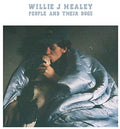 Wille J Healey: People & Their Dogs ( Vinyl )