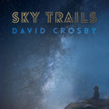 David Crosby: Sky Trails ( Vinyl )