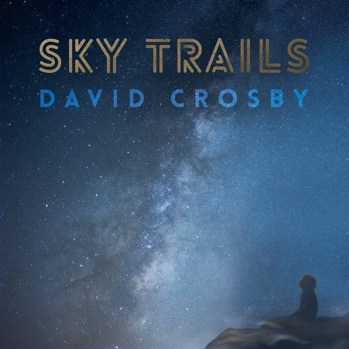 David Crosby: Sky Trails ( Vinyl )