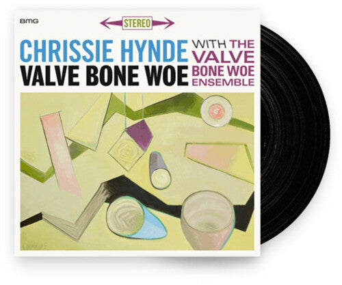 Chrissie Hynde & The Valve Bone Woe Ensemble: Valve Bone Woe ( Vinyl )