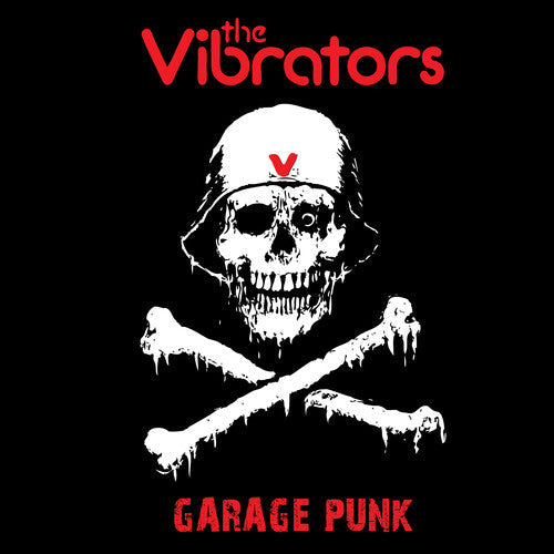 The Vibrators: Garage Punk ( Vinyl )