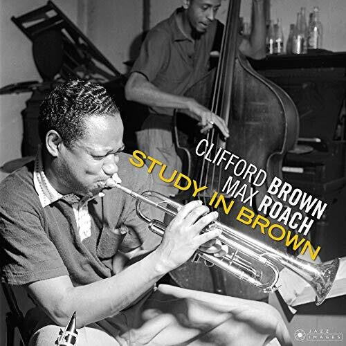 Brown, Clifford / Roach, Max: Study In Brown [180-Gram Gatefold Vinyl] ( Vinyl )