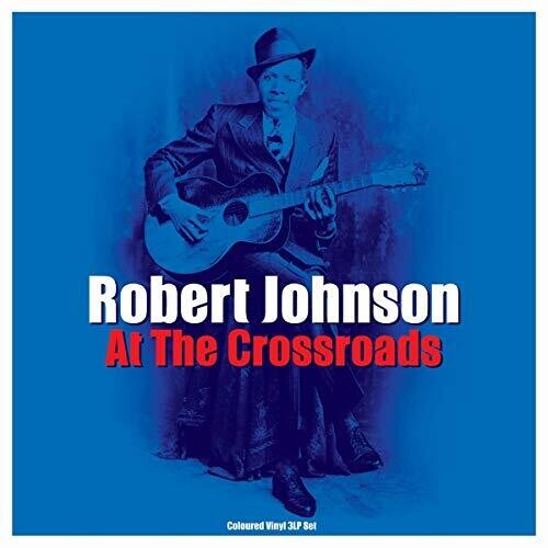 Robert Johnson: Cross Road Blues ( Vinyl )
