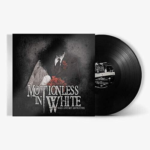 Motionless in White: When Loves Meets Destruction ( Vinyl )