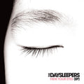 The Daysleepers: Hide Your Eyes Ep ( Vinyl )