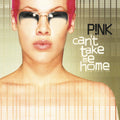 Pink: Can't Take Me Home ( Vinyl )