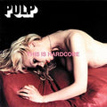 Pulp: This Is Hardcore ( Vinyl )