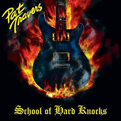Pat Travers: School Of Hard Knocks ( Vinyl )