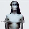 Placebo: Meds ( Vinyl )