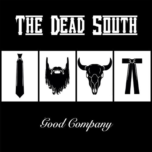 Dead South: Good Company ( Vinyl )