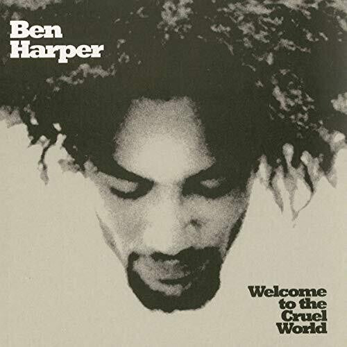 Ben Harper: Welcome To The Cruel World ( Vinyl )