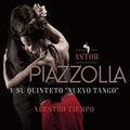 Astor Piazzolla: Nuestro Tiempo ( Vinyl )
