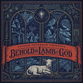 Andrew Peterson: Behold The Lamb Of God ( Vinyl )