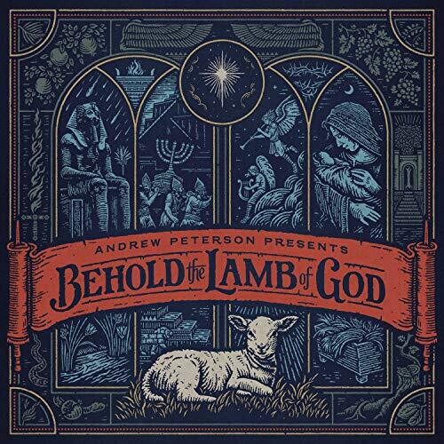Andrew Peterson: Behold The Lamb Of God ( Vinyl )
