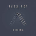 Raised Fist: Anthems ( Vinyl )