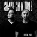 Simple Creatures: Everything Opposite ( Vinyl )