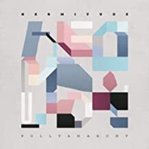 Hermitude: Pollyanarchy ( Vinyl )