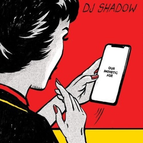 DJ Shadow: Our Pathetic Age ( Vinyl )