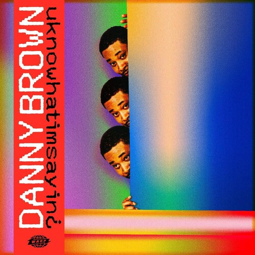 Danny Brown: Uknowhatimsayin ( Vinyl )