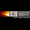 3 Doors Down: Away From The Sun ( Vinyl )