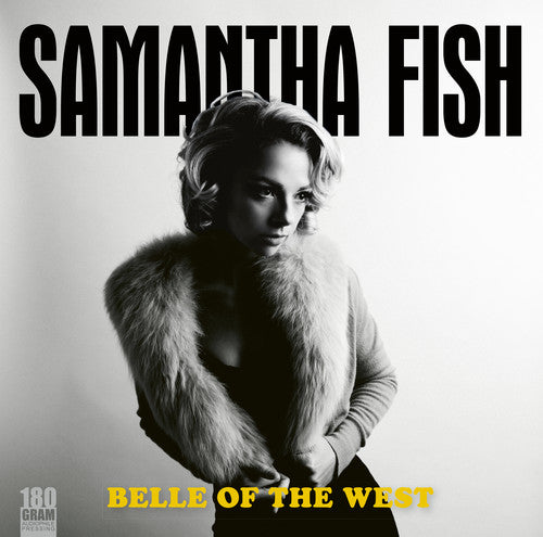 Samantha Fish: Belle Of The West ( Vinyl )