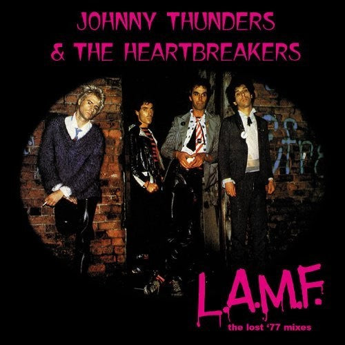 Thunders, Johnny & Heartbreakers: L.a.m.f.: The Lost '77 Mixes ( Vinyl )