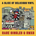Various Artists: A Slice of Delicious Vinyl: Rare Singles & RMXS / Various ( Vinyl )