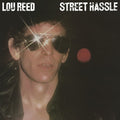 Lou Reed: Street Hassle ( Vinyl )