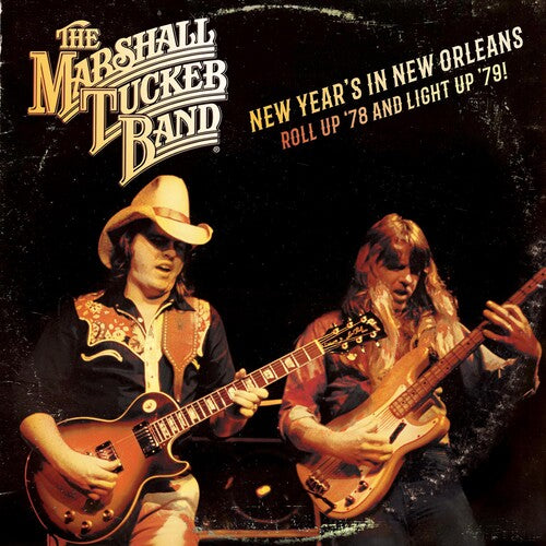 The Marshall Tucker Band: New Year's In New Orleans - Roll Up '78 And Light '79 ( Vinyl )