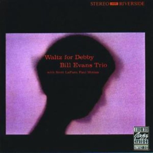 Bill Evans Trio: Waltz For Debby ( Vinyl )
