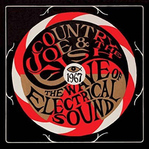 Country Joe & the Fish: The Wave Of Electrical Sound ( Vinyl )