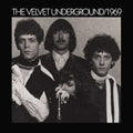 The Velvet Underground: 1969 ( Vinyl )