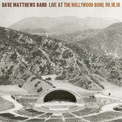 Dave Matthews Band: Live At The Hollywood Bowl - September 10, 2018 ( Vinyl )