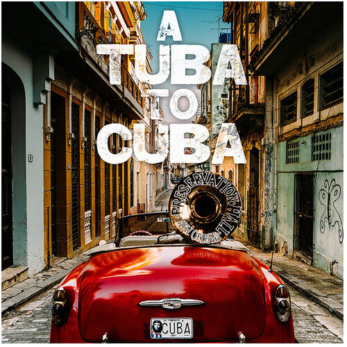 Preservation Hall Jazz Band: A Tuba to Cuba (Original Soundtrack) ( Vinyl )