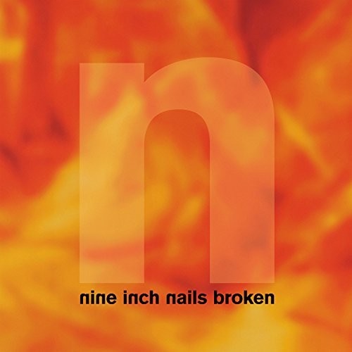 Nine Inch Nails: Broken ( Vinyl )