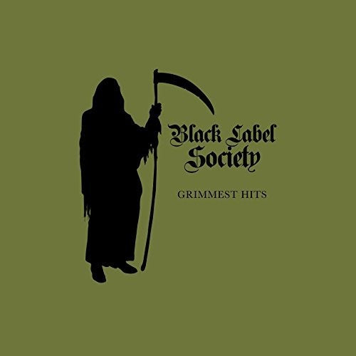Black Label Society: Grimmest Hits ( Vinyl )
