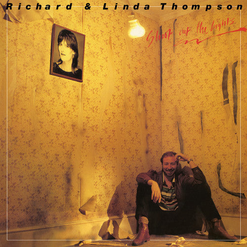 Richard Thompson & Linda: Shoot Out The Lights ( Vinyl )
