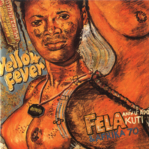 Fela Kuti: Yellow Fever ( Vinyl )