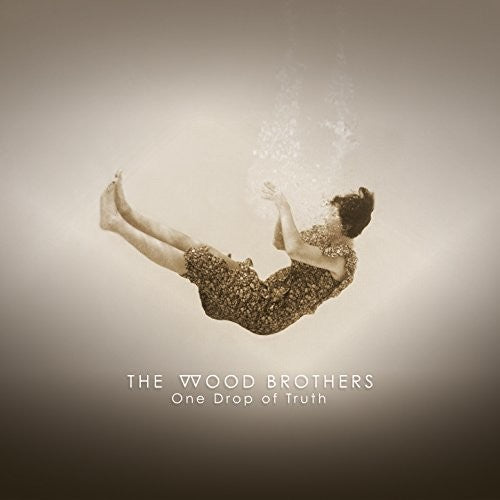 The Wood Brothers: One Drop Of Truth ( Vinyl )