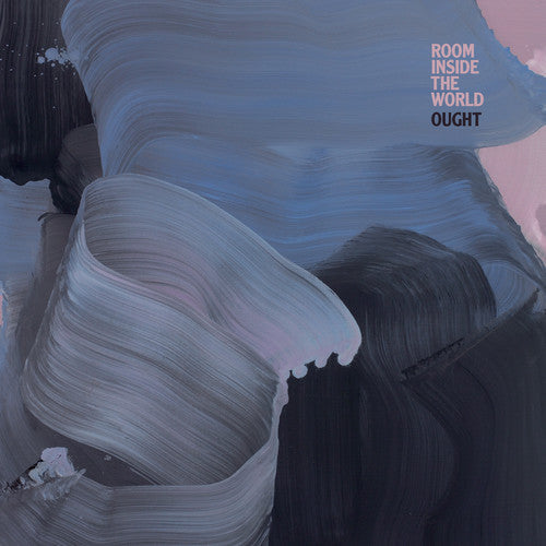 Ought: Room Inside The World ( Vinyl )