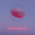 Drama: Dance Without Me ( Vinyl )